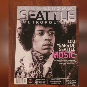 Seattle Metropolitan Magazine - Special Issue: City of Music